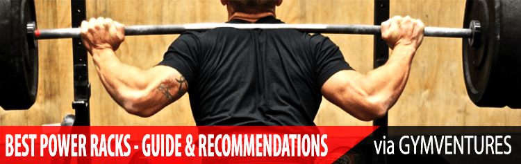 10 Best Power Racks Reviewed (& Guide on Using Them)