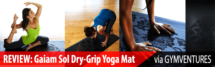 Gaiam Sol Dry-Grip Yoga Mat Review
