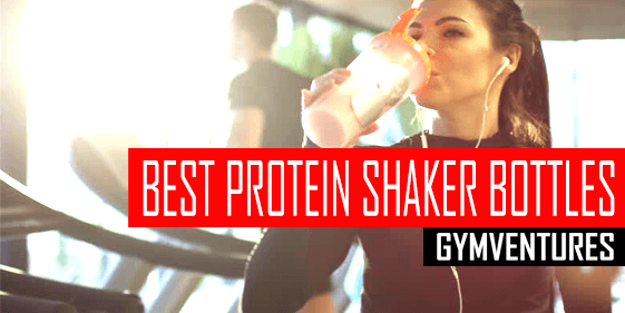 Best Protein Shaker Bottles - 10 Quality Picks