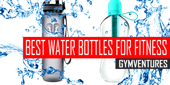 Best Water Bottles for Fitness (& Guide to Hydration)