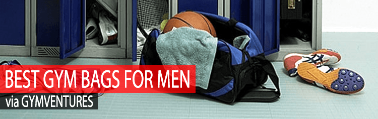 10 Best Gym Bags for Men (& Buying Guide)